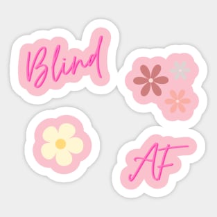 Blind AF Pretty Sticker